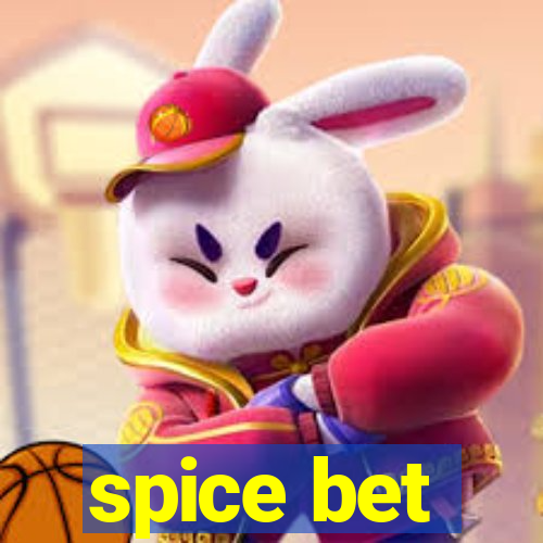 spice bet